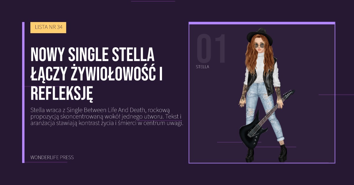 Wonderlife Press: Nowy Single Stella łączy żywiołowość i refleksję. portret artystów. LISTA NR 34.