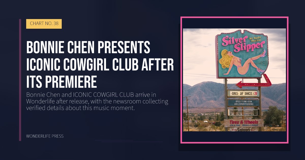 Wonderlife Press: Bonnie Chen presents ICONIC COWGIRL CLUB after its premiere. release artwork. CHART NO. 38.
