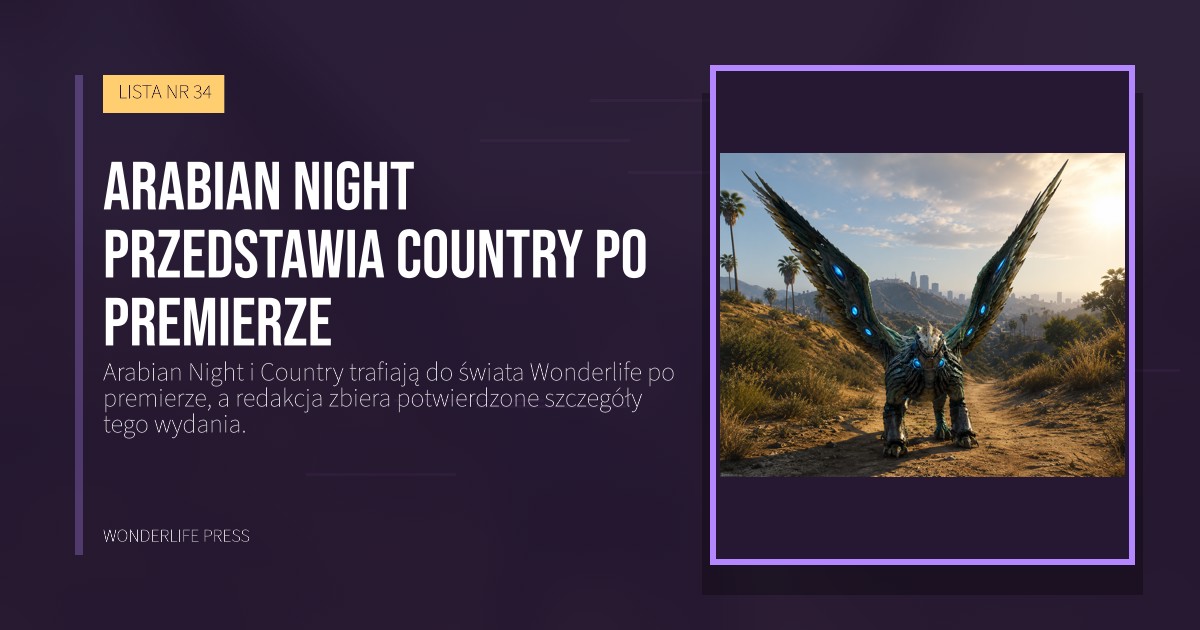 Wonderlife Press: Arabian Night przedstawia Country po premierze. okładka wydawnictwa. LISTA NR 34.