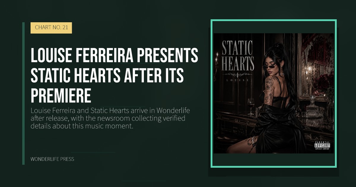 Wonderlife Press: Louise Ferreira presents Static Hearts after its premiere. release artwork. CHART NO. 21.