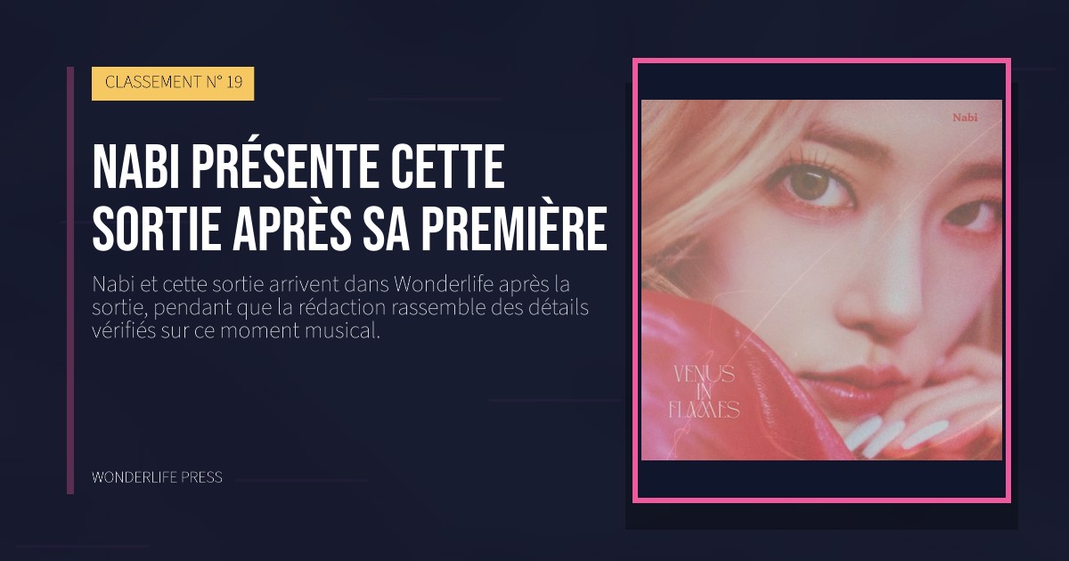 Wonderlife Press: Nabi présente cette sortie après sa première. pochette de la sortie. CLASSEMENT N° 19.