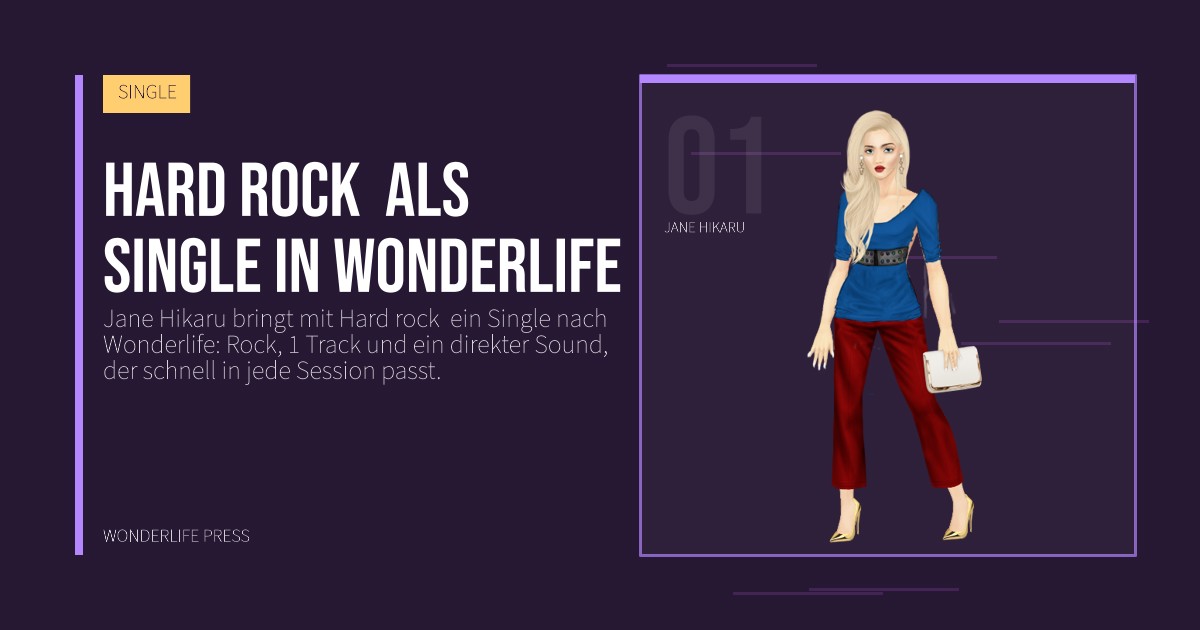 Wonderlife Press: Hard rock als Single in Wonderlife. Künstlerporträt. SINGLE.