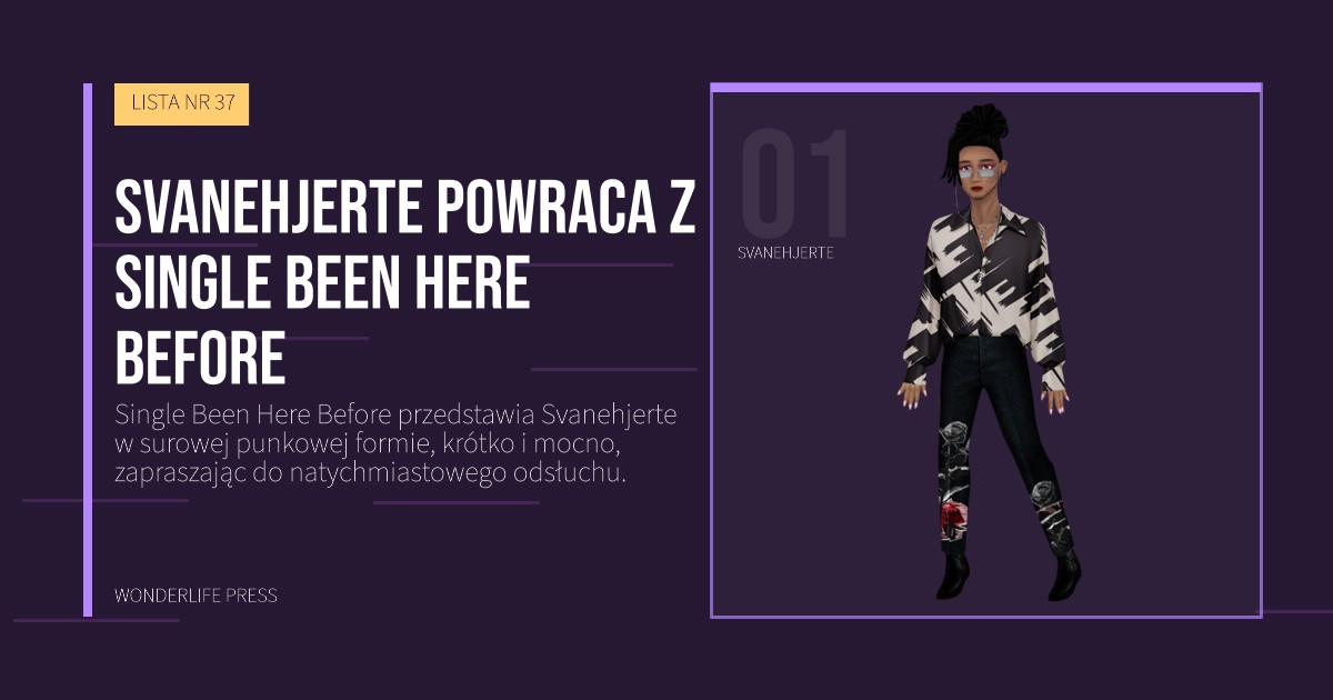 Wonderlife Press: Svanehjerte powraca z single Been Here Before. portret artystów. LISTA NR 37.