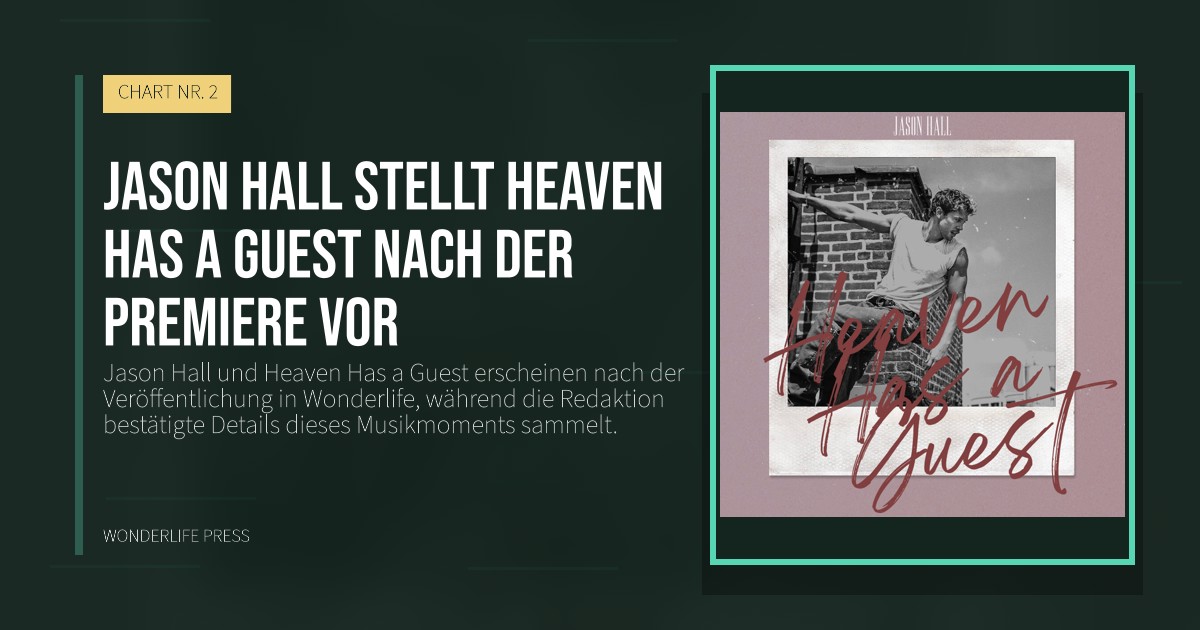 Wonderlife Press: Jason Hall stellt Heaven Has a Guest nach der Premiere vor. Veröffentlichungscover. CHART NR. 2.