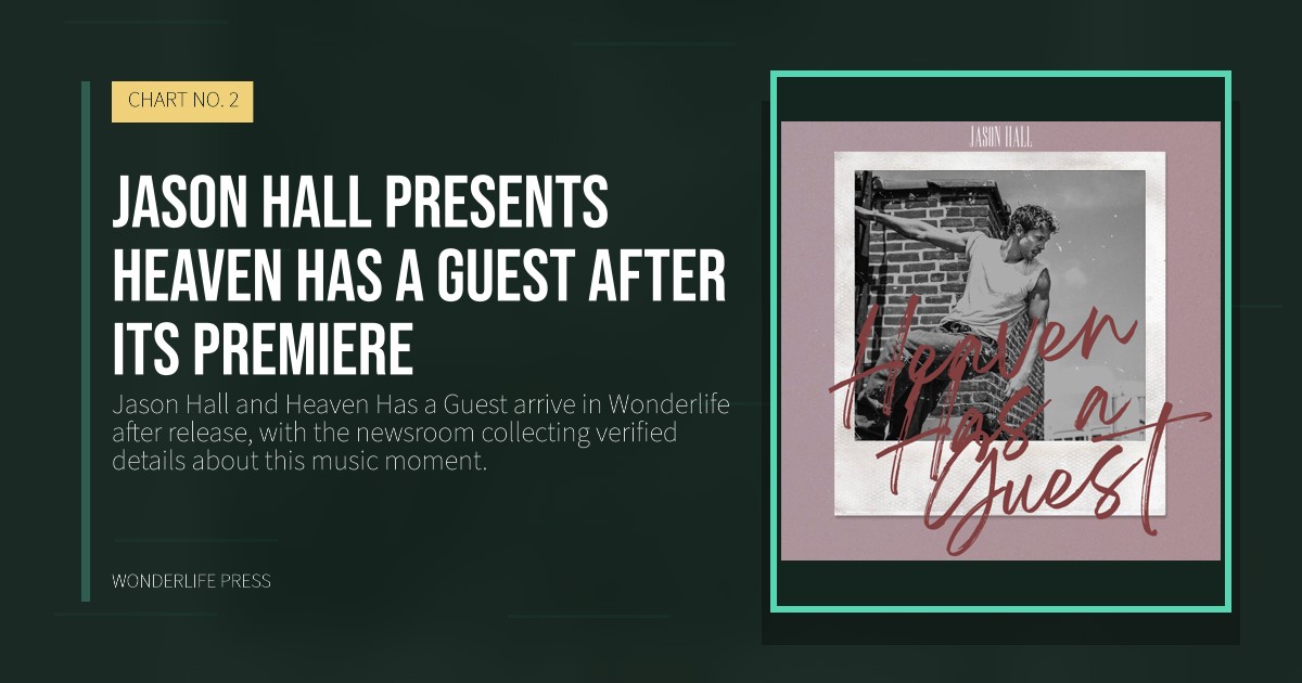 Wonderlife Press: Jason Hall presents Heaven Has a Guest after its premiere. release artwork. CHART NO. 2.