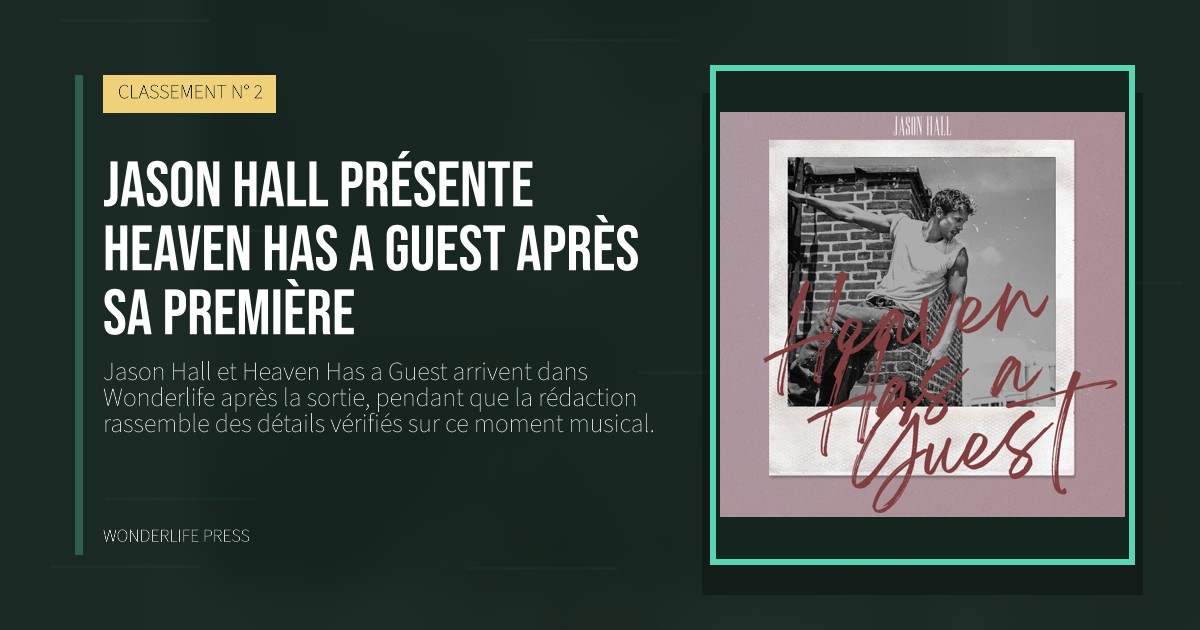 Wonderlife Press: Jason Hall présente Heaven Has a Guest après sa première. pochette de la sortie. CLASSEMENT N° 2.