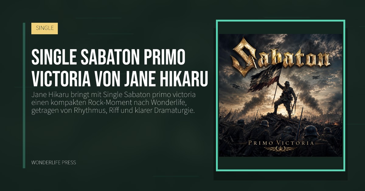 Wonderlife Press: Single Sabaton primo victoria von Jane Hikaru. Veröffentlichungscover. SINGLE.