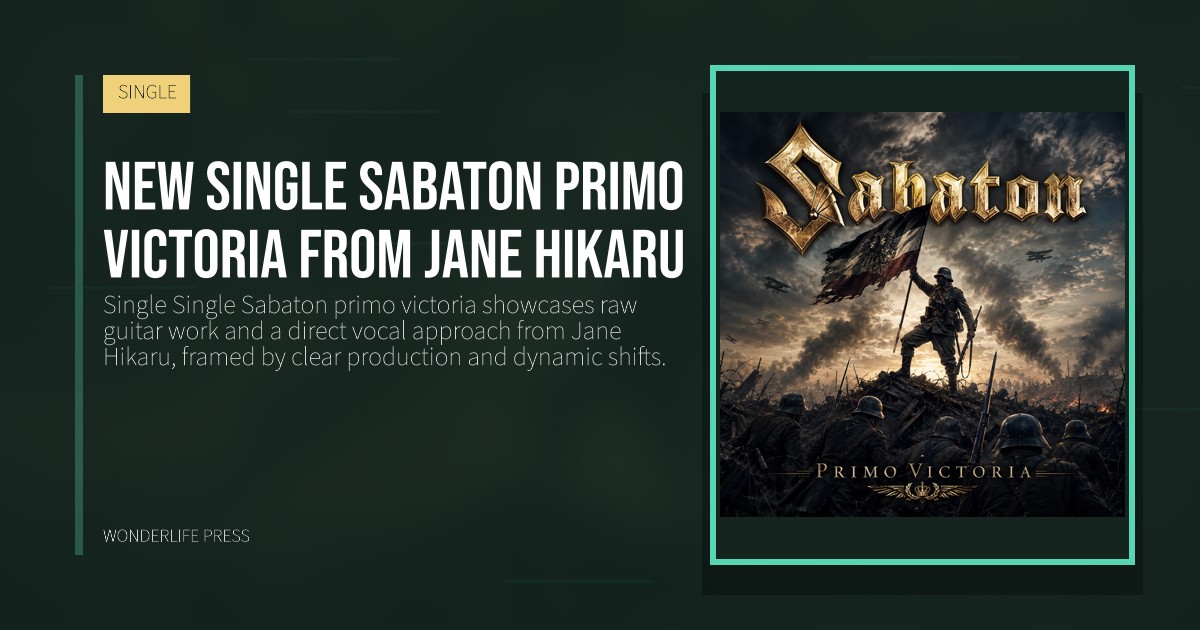 Wonderlife Press: New single Sabaton primo victoria from Jane Hikaru. release artwork. SINGLE.