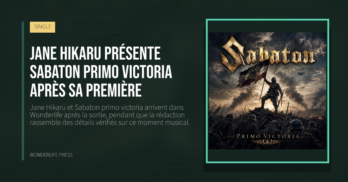 Wonderlife Press: Jane Hikaru présente Sabaton primo victoria après sa première. pochette de la sortie. SINGLE.