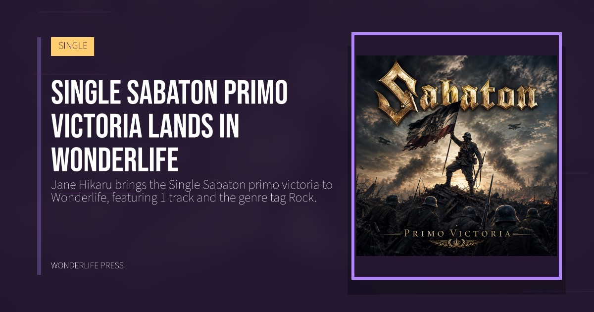 Wonderlife Press: Single Sabaton primo victoria lands in Wonderlife. release artwork. SINGLE.