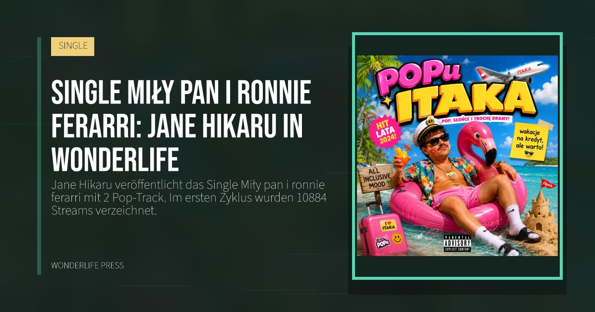 Wonderlife Press: Single Miły pan i ronnie ferarri: Jane Hikaru in Wonderlife. Veröffentlichungscover. SINGLE.