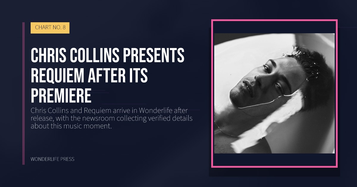 Wonderlife Press: Chris Collins presents Requiem after its premiere. release artwork. CHART NO. 8.