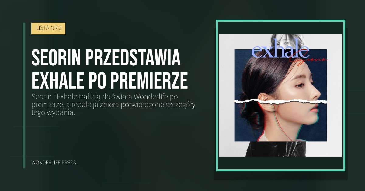 Wonderlife Press: Seorin przedstawia Exhale po premierze. okładka wydawnictwa. LISTA NR 2.