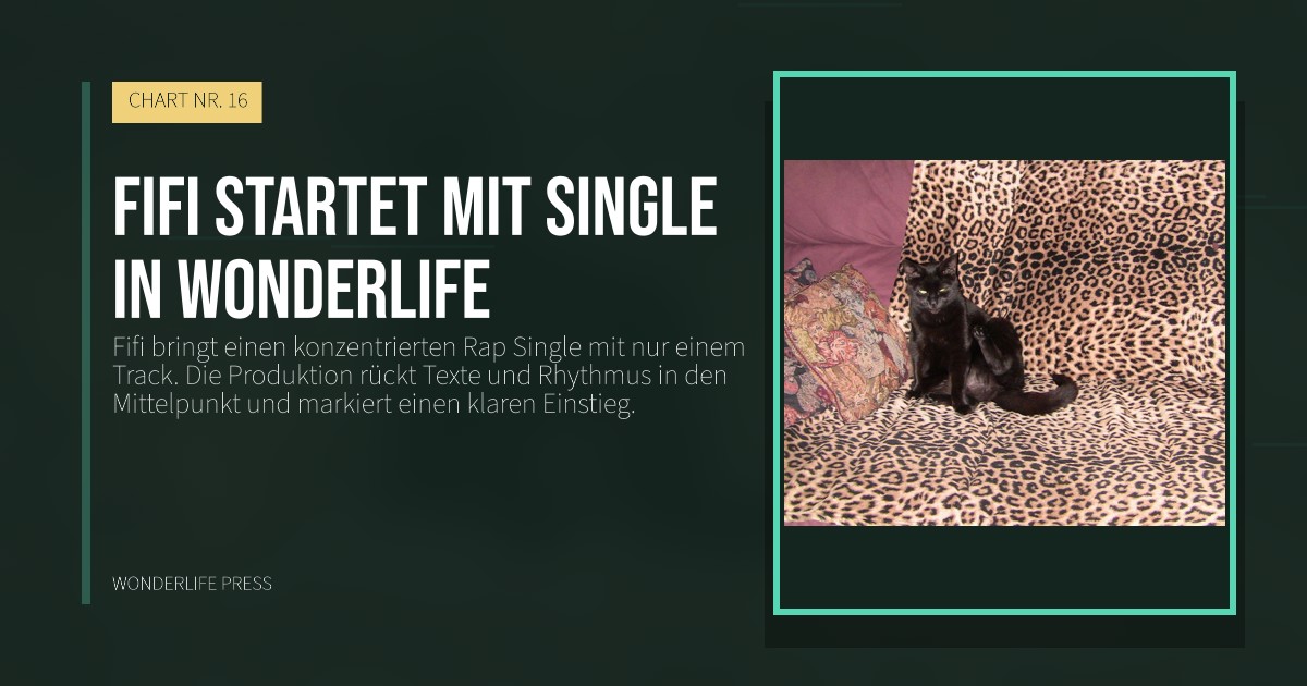 Wonderlife Press: Fifi startet mit single in Wonderlife. Veröffentlichungscover. CHART NR. 16.