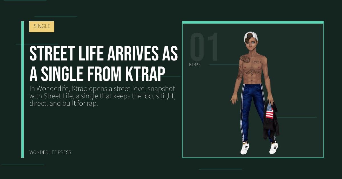 Wonderlife Press: Street Life arrives as a single from Ktrap. artist portrait. SINGLE.