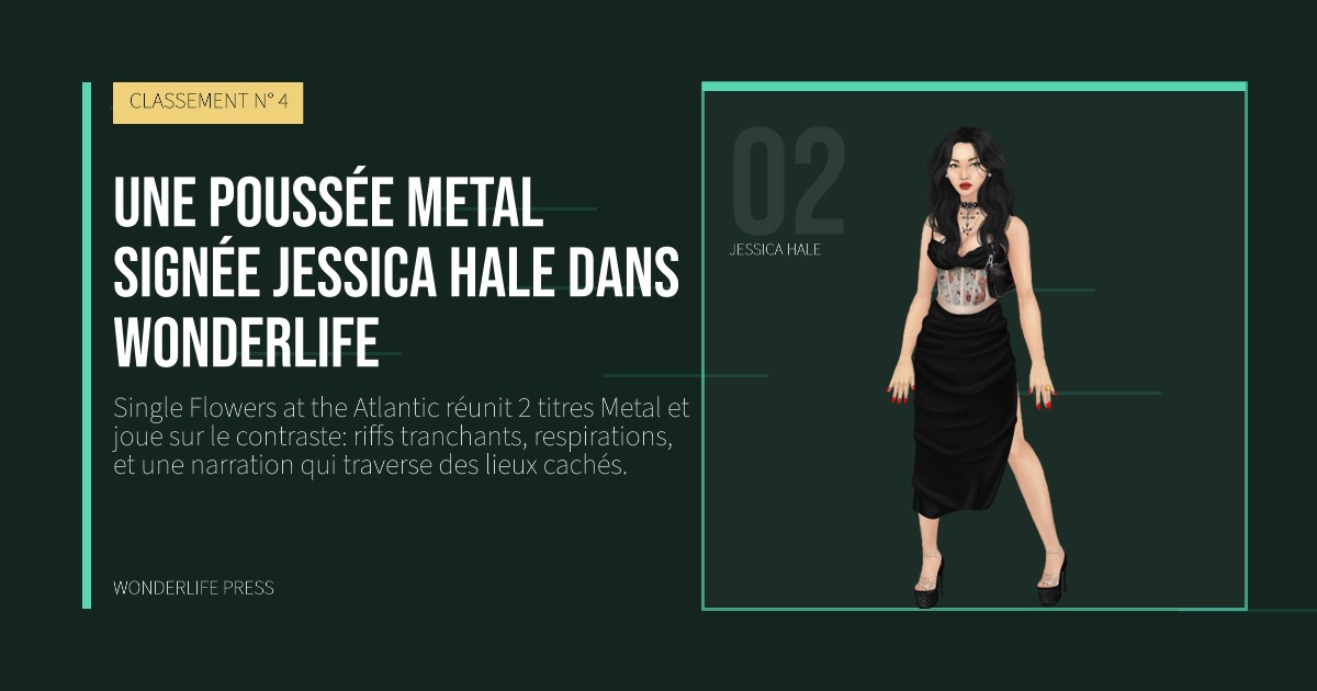 Wonderlife Press: Une poussée Metal signée Jessica Hale dans Wonderlife. portrait des artistes. CLASSEMENT N° 4.