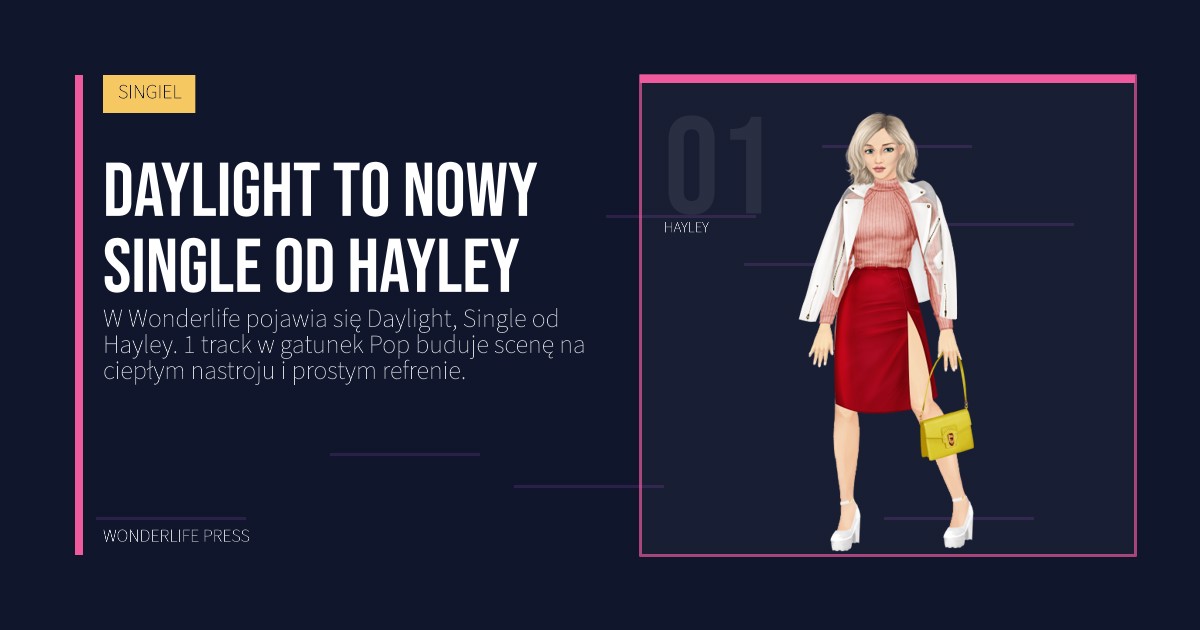 Wonderlife Press: Daylight to nowy Single od Hayley. portret artystów. SINGIEL.