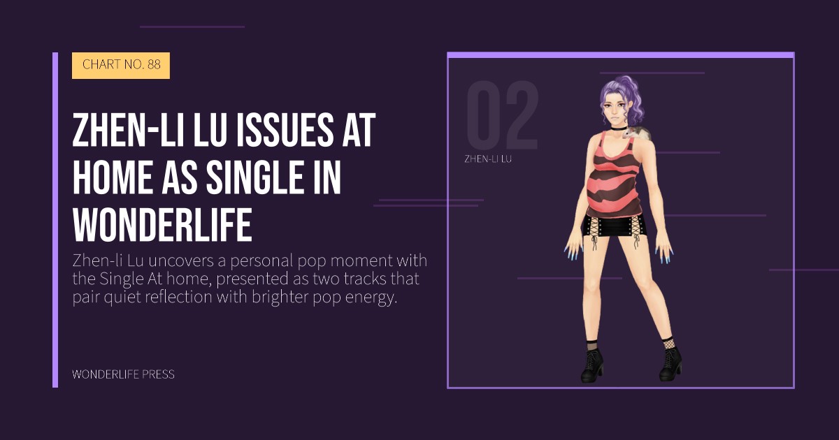 Wonderlife Press: Zhen-li Lu issues At home as Single in Wonderlife. artist portrait. CHART NO. 88.