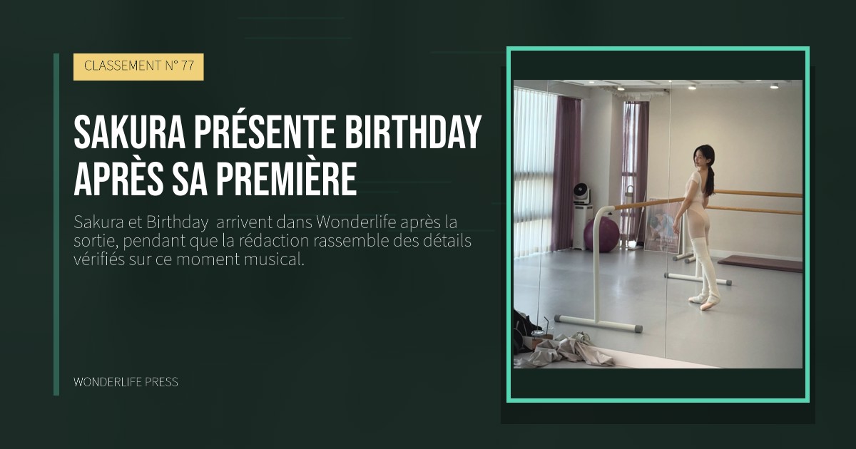 Wonderlife Press: Sakura présente Birthday  après sa première. pochette de la sortie. CLASSEMENT N° 77.