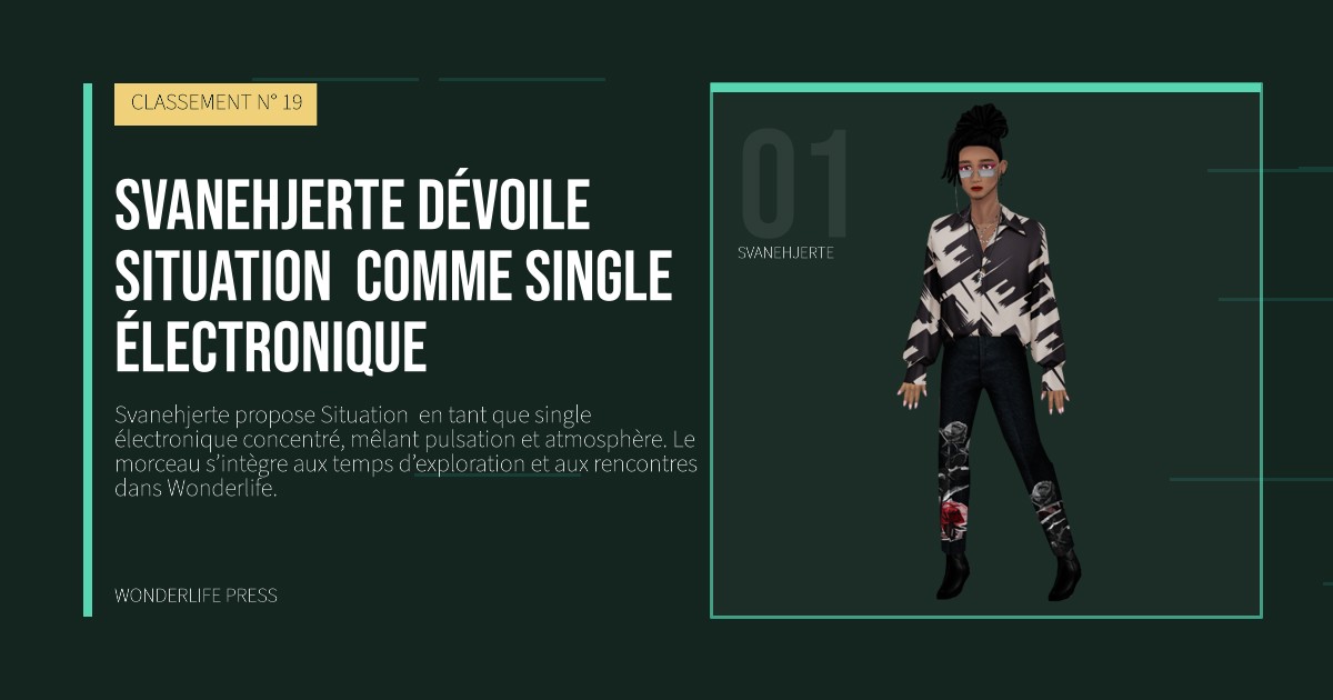 Wonderlife Press: Svanehjerte dévoile Situation  comme single électronique. portrait des artistes. CLASSEMENT N° 19.