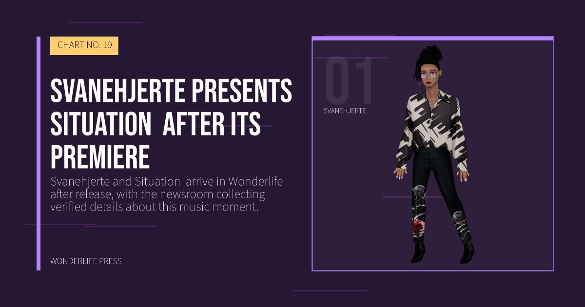 Wonderlife Press: Svanehjerte presents Situation  after its premiere. artist portrait. CHART NO. 19.