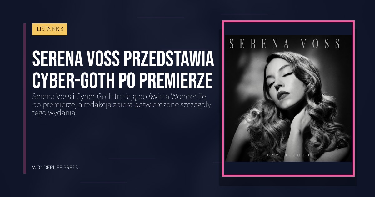 Wonderlife Press: Serena Voss przedstawia Cyber-Goth po premierze. okładka wydawnictwa. LISTA NR 3.