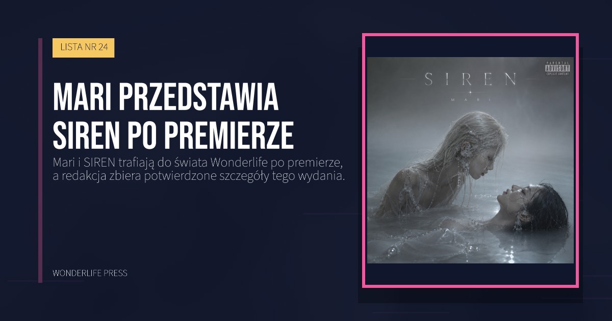 Wonderlife Press: Mari przedstawia SIREN po premierze. okładka wydawnictwa. LISTA NR 24.