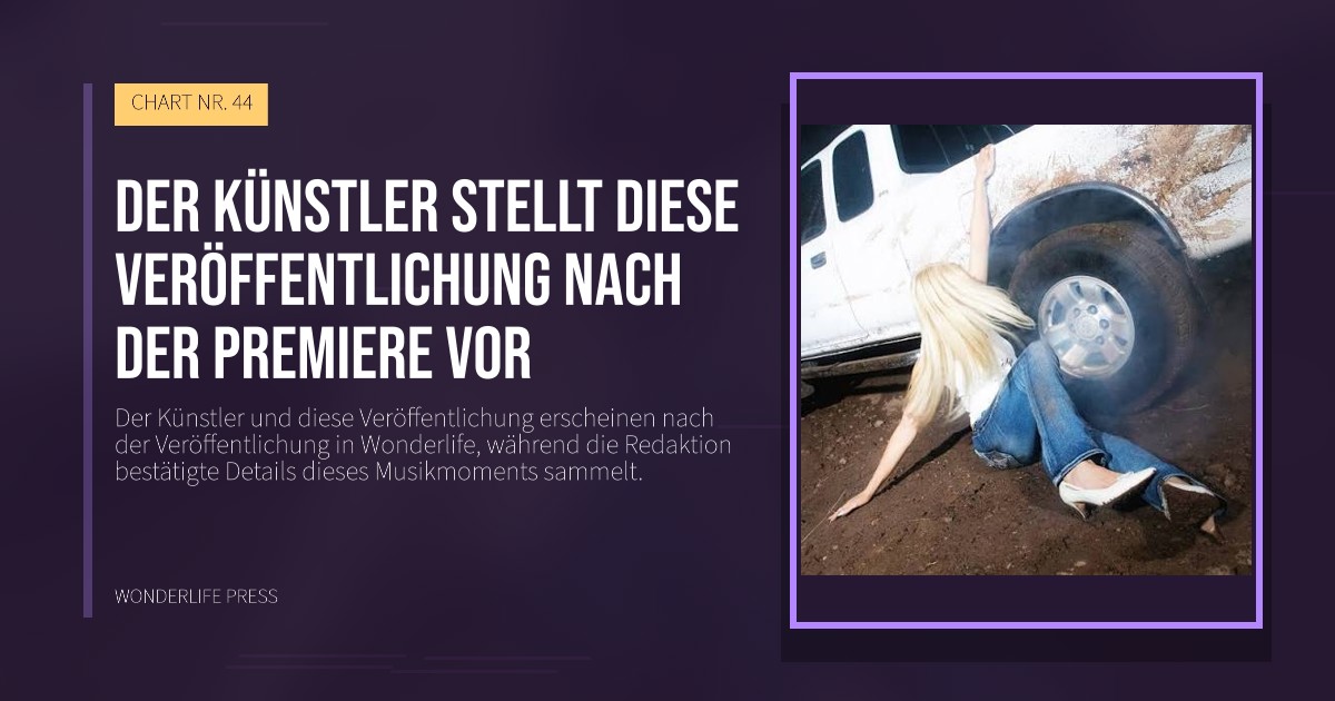 Wonderlife Press: Der Künstler stellt diese Veröffentlichung nach der Premiere vor. Veröffentlichungscover. CHART NR. 44.