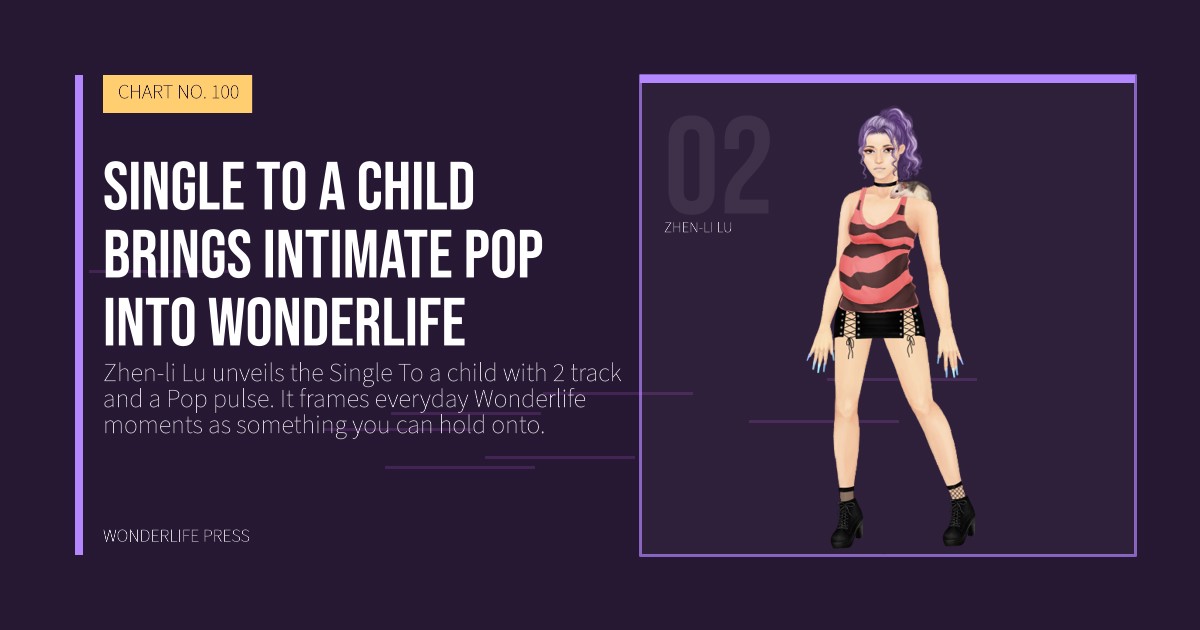 Wonderlife Press: Single To a child brings intimate Pop into Wonderlife. artist portrait. CHART NO. 100.