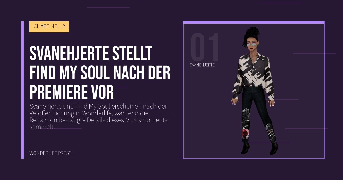 Wonderlife Press: Svanehjerte stellt Find My Soul nach der Premiere vor. Künstlerporträt. CHART NR. 12.