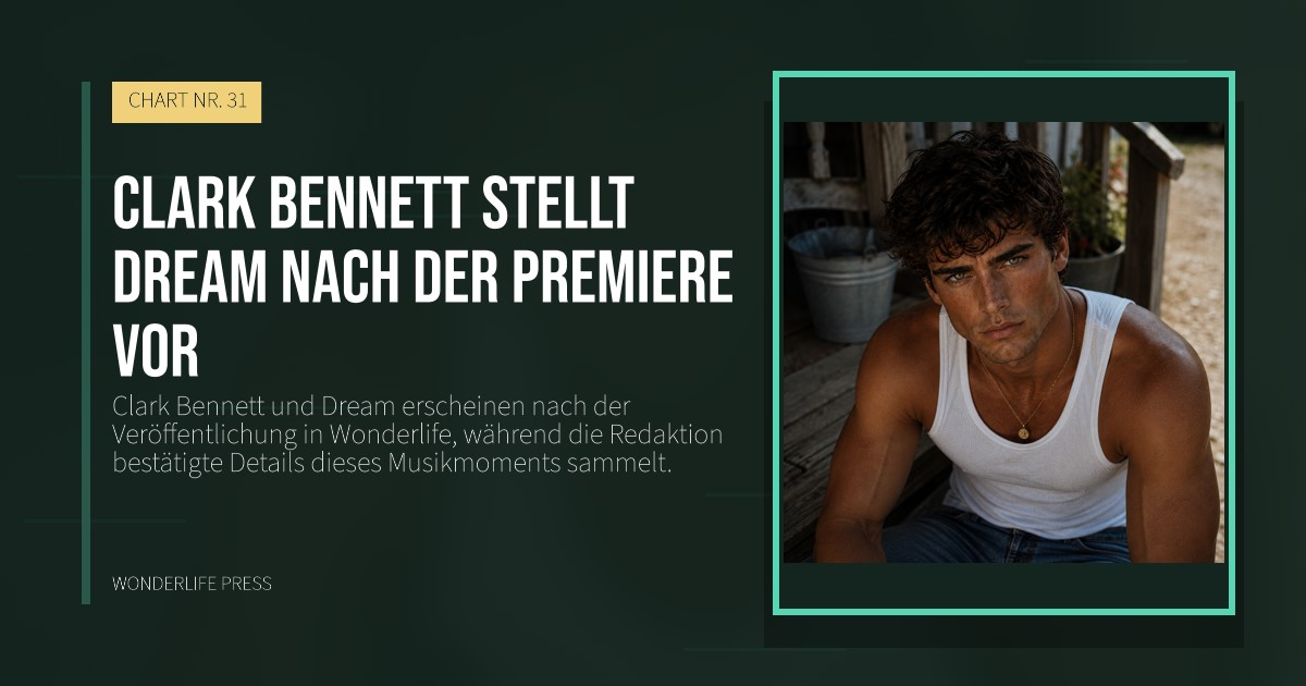 Wonderlife Press: Clark Bennett stellt Dream nach der Premiere vor. Veröffentlichungscover. CHART NR. 31.