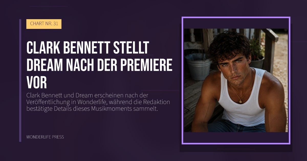 Wonderlife Press: Clark Bennett stellt Dream nach der Premiere vor. Veröffentlichungscover. CHART NR. 31.