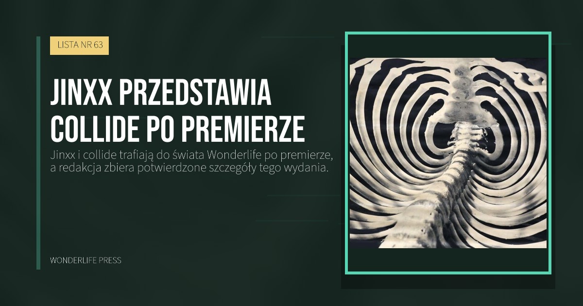 Wonderlife Press: Jinxx przedstawia collide po premierze. okładka wydawnictwa. LISTA NR 63.
