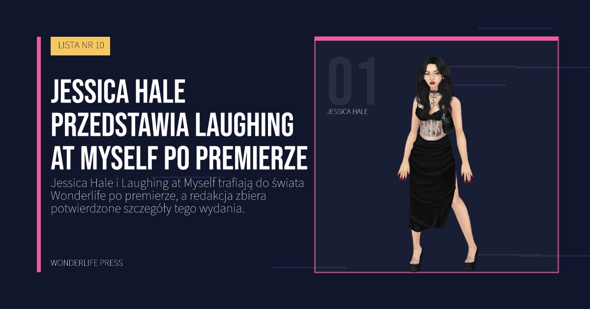 Wonderlife Press: Jessica Hale przedstawia Laughing at Myself po premierze. portret artystów. LISTA NR 10.