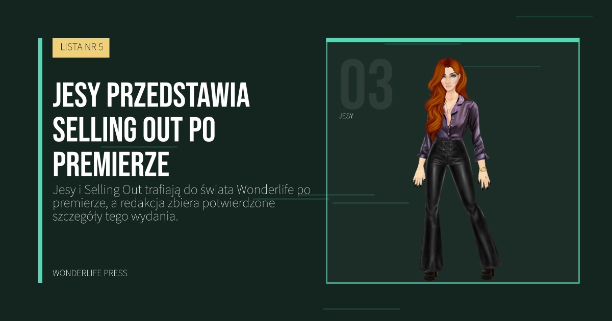 Wonderlife Press: Jesy przedstawia Selling Out po premierze. portret artystów. LISTA NR 5.
