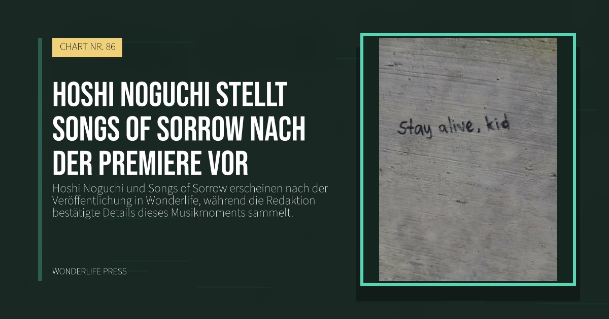 Wonderlife Press: Hoshi Noguchi stellt Songs of Sorrow nach der Premiere vor. Veröffentlichungscover. CHART NR. 86.