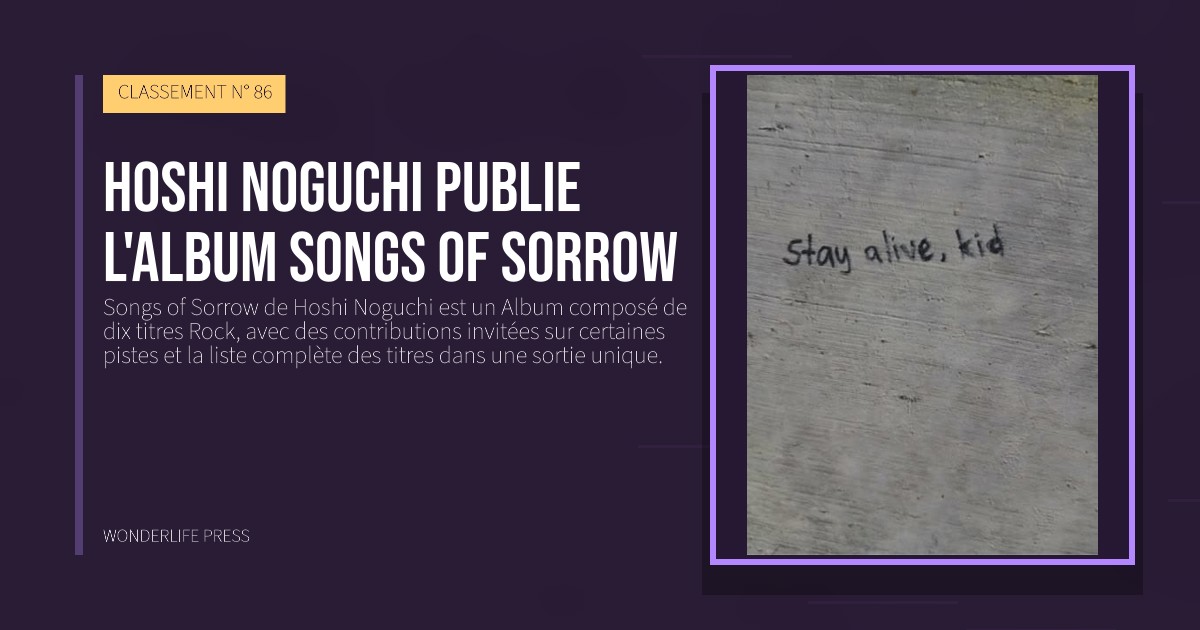 Wonderlife Press: Hoshi Noguchi publie l'album Songs of Sorrow. pochette de la sortie. CLASSEMENT N° 86.
