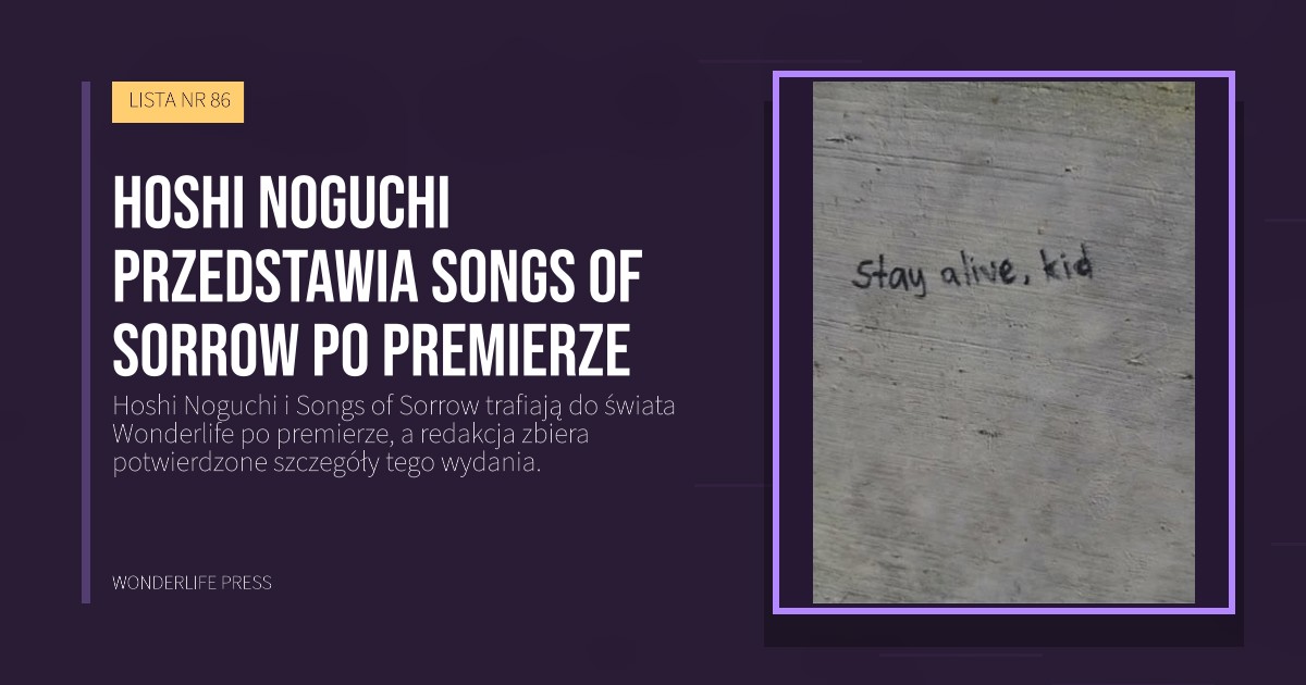 Wonderlife Press: Hoshi Noguchi przedstawia Songs of Sorrow po premierze. okładka wydawnictwa. LISTA NR 86.
