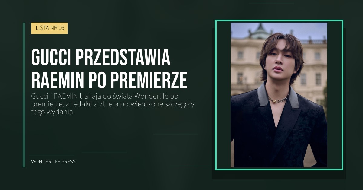 Wonderlife Press: Gucci przedstawia RAEMIN po premierze. okładka wydawnictwa. LISTA NR 16.