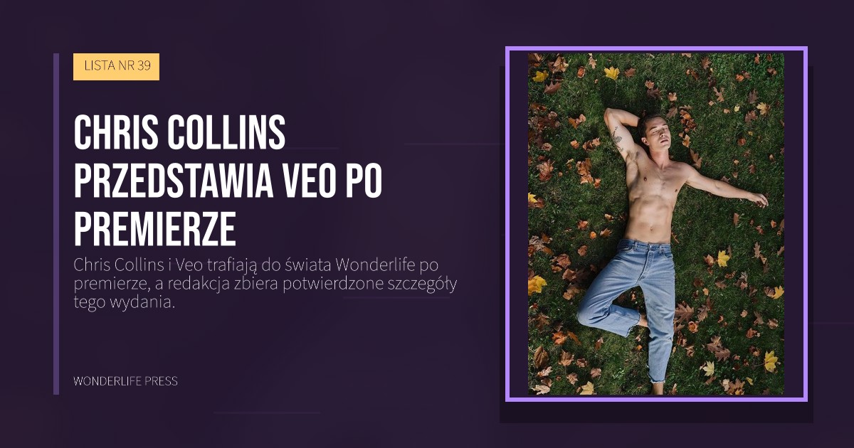 Wonderlife Press: Chris Collins przedstawia Veo po premierze. okładka wydawnictwa. LISTA NR 39.