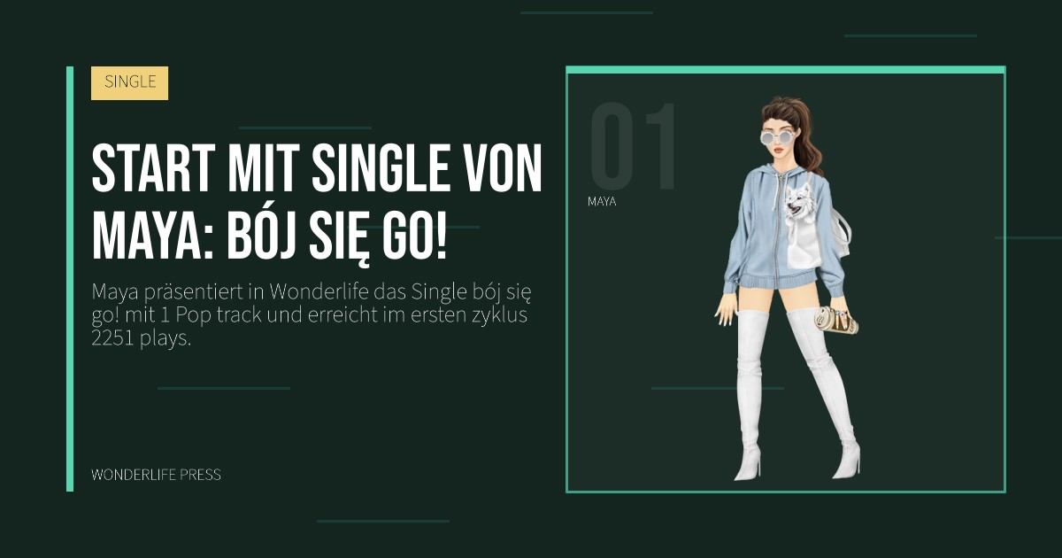 Wonderlife Press: Start mit Single von Maya: bój się go!. Künstlerporträt. SINGLE.
