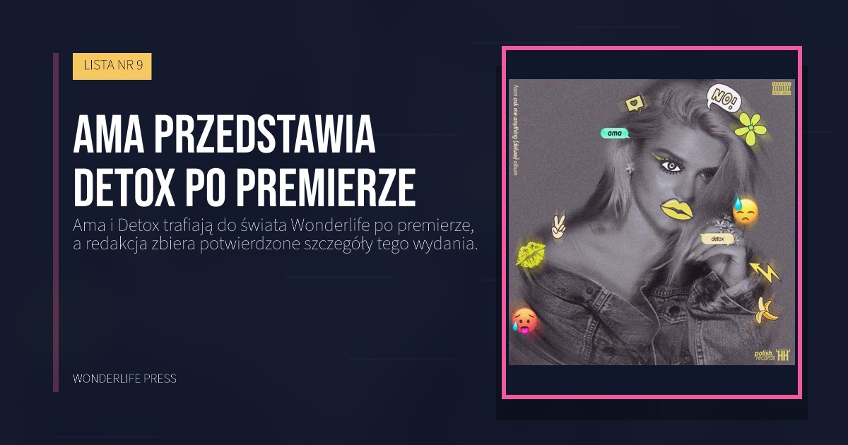 Wonderlife Press: Ama przedstawia Detox po premierze. okładka wydawnictwa. LISTA NR 9.