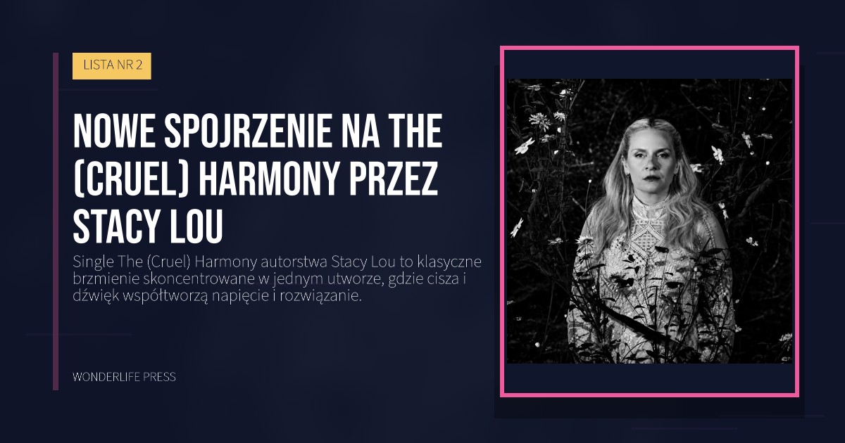 Wonderlife Press: Nowe spojrzenie na The (Cruel) Harmony przez Stacy Lou. okładka wydawnictwa. LISTA NR 2.