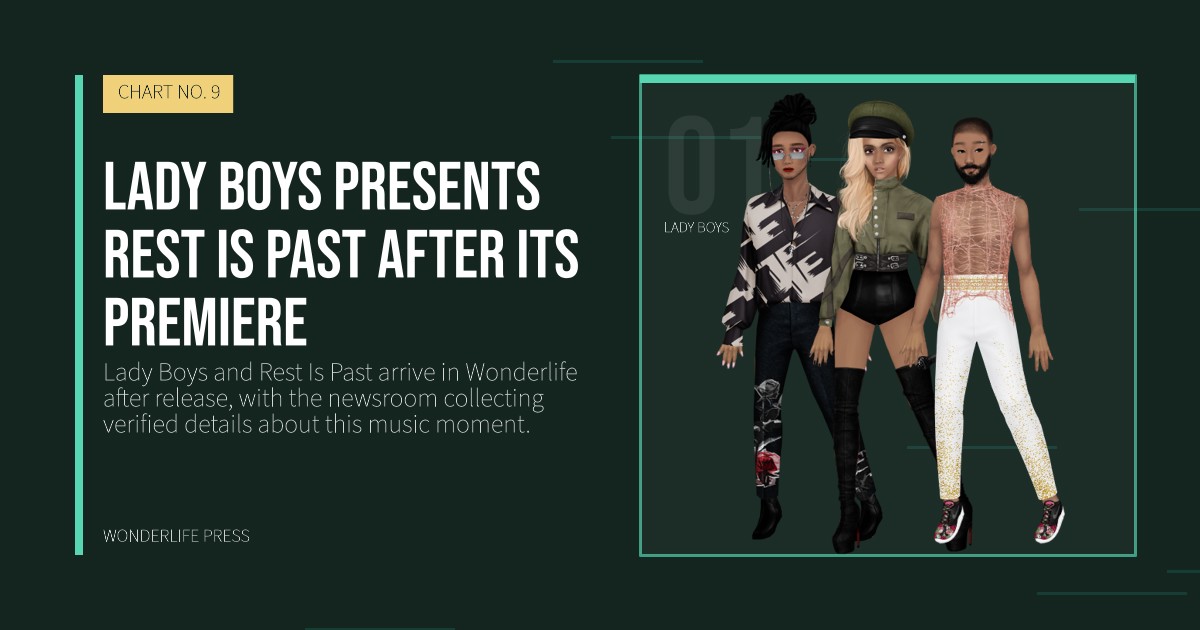 Wonderlife Press: Lady Boys presents Rest Is Past after its premiere. artist portrait. CHART NO. 9.