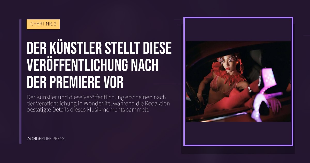 Wonderlife Press: Der Künstler stellt diese Veröffentlichung nach der Premiere vor. Veröffentlichungscover. CHART NR. 2.
