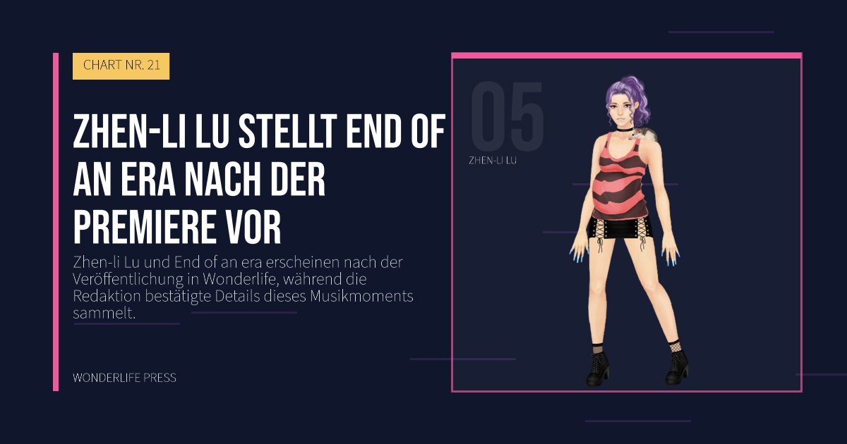 Wonderlife Press: Zhen-li Lu stellt End of an era nach der Premiere vor. Künstlerporträt. CHART NR. 21.