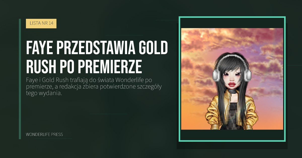 Wonderlife Press: Faye przedstawia Gold Rush po premierze. okładka wydawnictwa. LISTA NR 14.