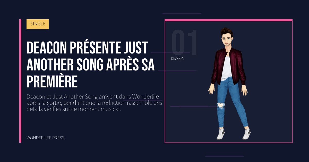 Wonderlife Press: Deacon présente Just Another Song après sa première. portrait des artistes. SINGLE.