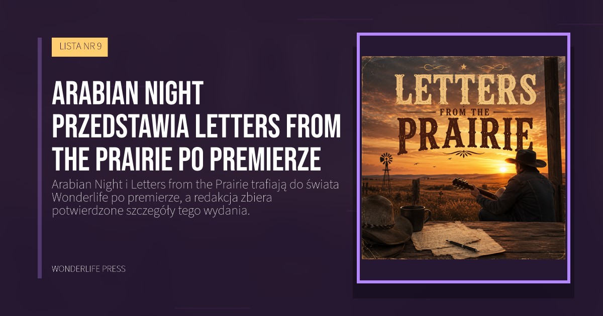 Wonderlife Press: Arabian Night przedstawia Letters from the Prairie po premierze. okładka wydawnictwa. LISTA NR 9.