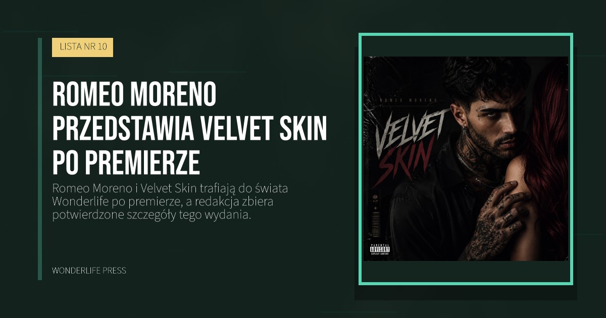 Wonderlife Press: Romeo Moreno przedstawia Velvet Skin po premierze. okładka wydawnictwa. LISTA NR 10.